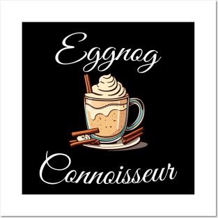 Eggnog Connoisseur Posters and Art